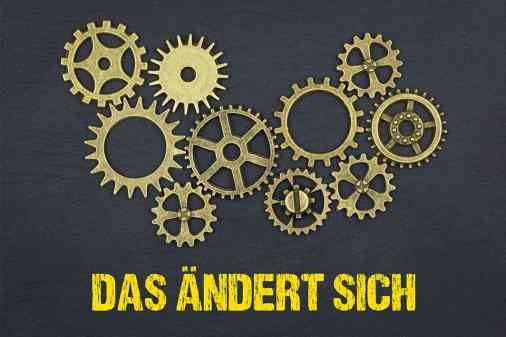 Zahnräder mit Schriftzug Das ändert sich